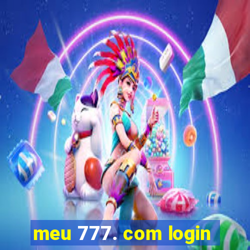 meu 777. com login